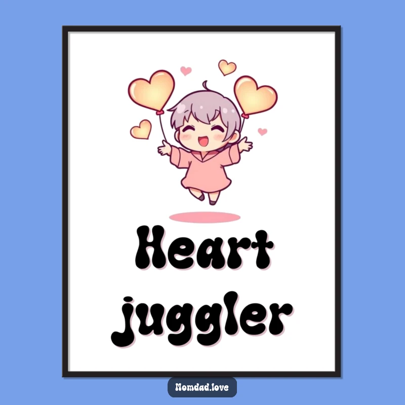 Funny Digital Art: Juggling Hearts Love Decor