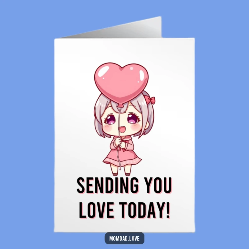 Free Printable Birthday Card: Anime Love Balloon - Instant Happy Download!